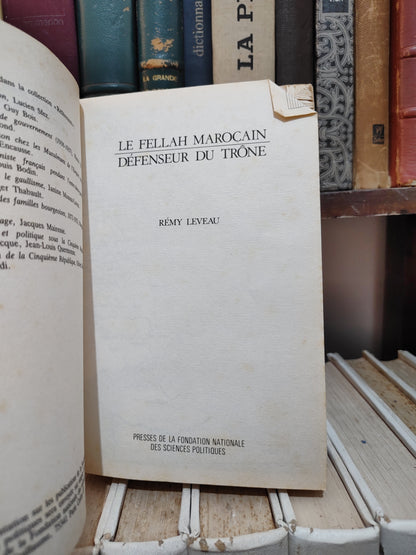 Leveau - Le Fellah marocain défenseur du trône