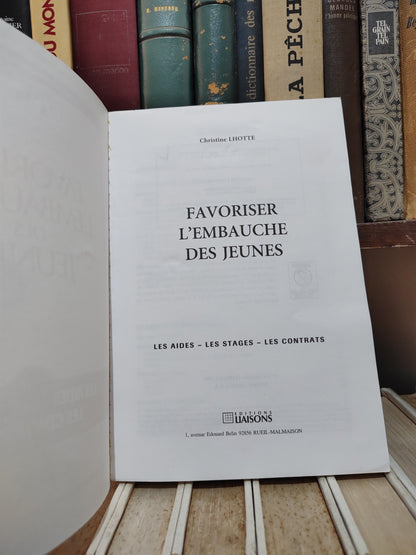 Lhotte - favoriser l'embauche des jeunes