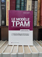 Limamy - Le modèle TPAM : Le modèle d'excellence du pole prévoyance de la caisse de dépôt  et de gestion