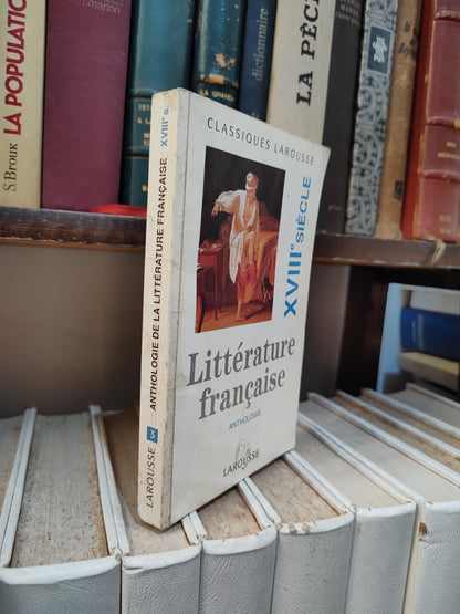 Littérature française XVIIIe siècle anthologie