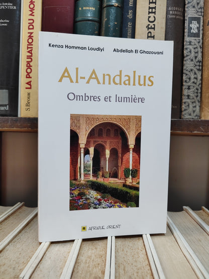 Loudiyi - Al-Andalus Ombres et lumière