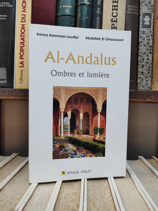 Loudiyi - Al-Andalus Ombres et lumière