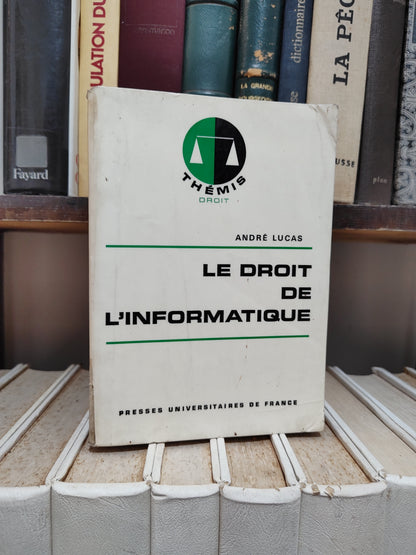 Lucas - Le droit de l'informatique THEMIS