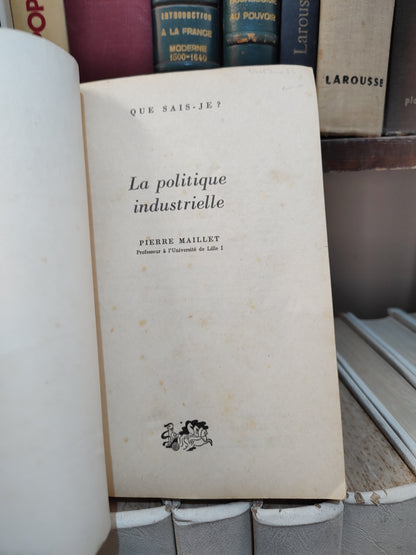 Maillet - La politiques industrielle ; que sais-je
