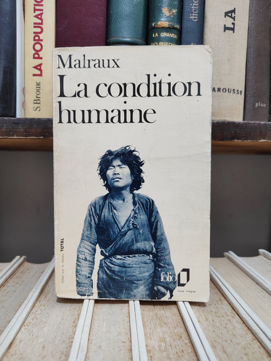 Malraux - La condition humaine