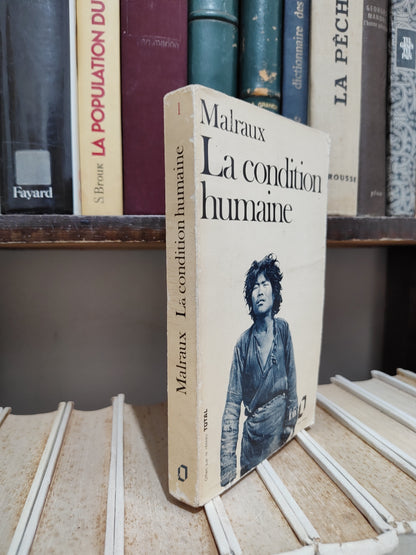 Malraux - La condition humaine