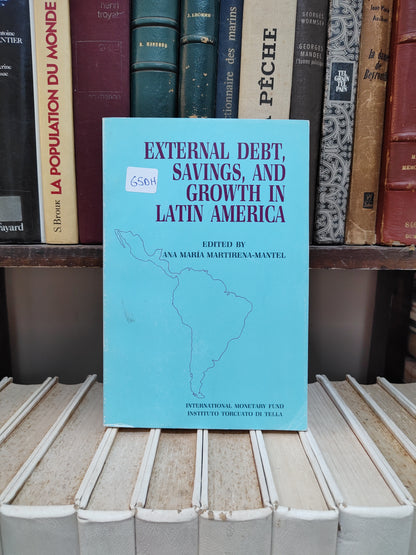 Mantel - External debt, saving, and growth in Latin America