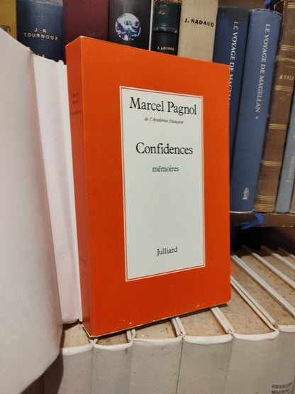 Marcel Pagnol - Confidences mémoires