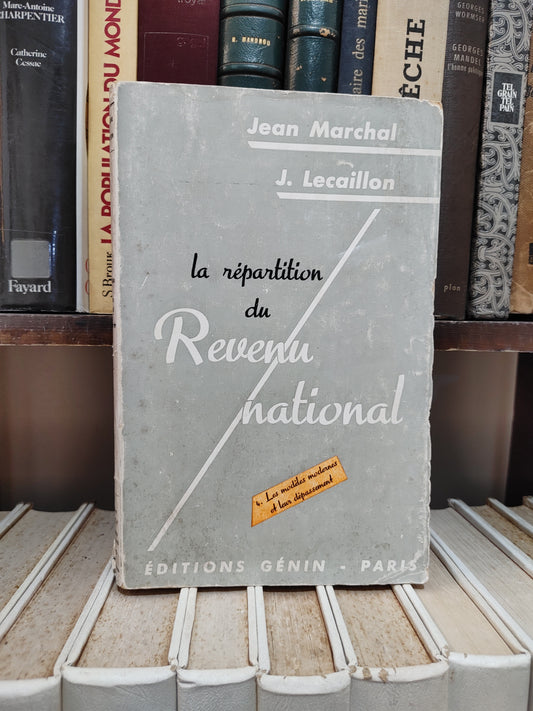 Marchal - La répartition du revenu national tome IV
