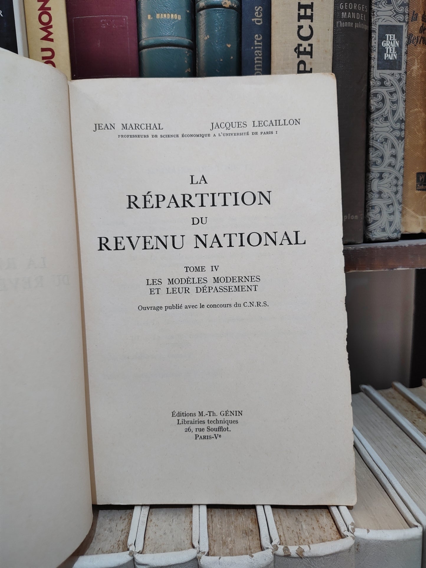 Marchal - La répartition du revenu national tome IV