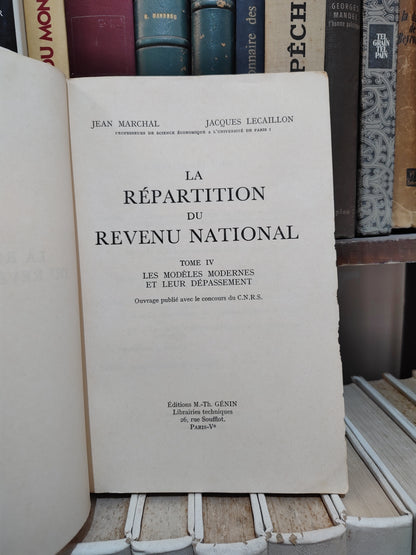 Marchal - La répartition du revenu national tome IV