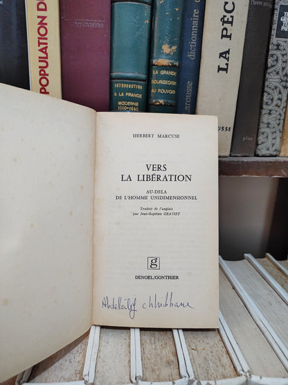 Marcuse - Vers la libération : Au-delà de l'homme unidimensionnel