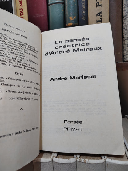Marissel - La pensée créatrice d'André Malraux