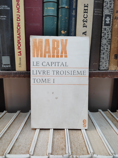 Marx - La capotal : Le livre Troisième Tome 1