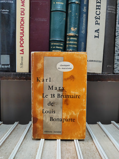 Marx - Le 18 Brumaire de luis bonaparte