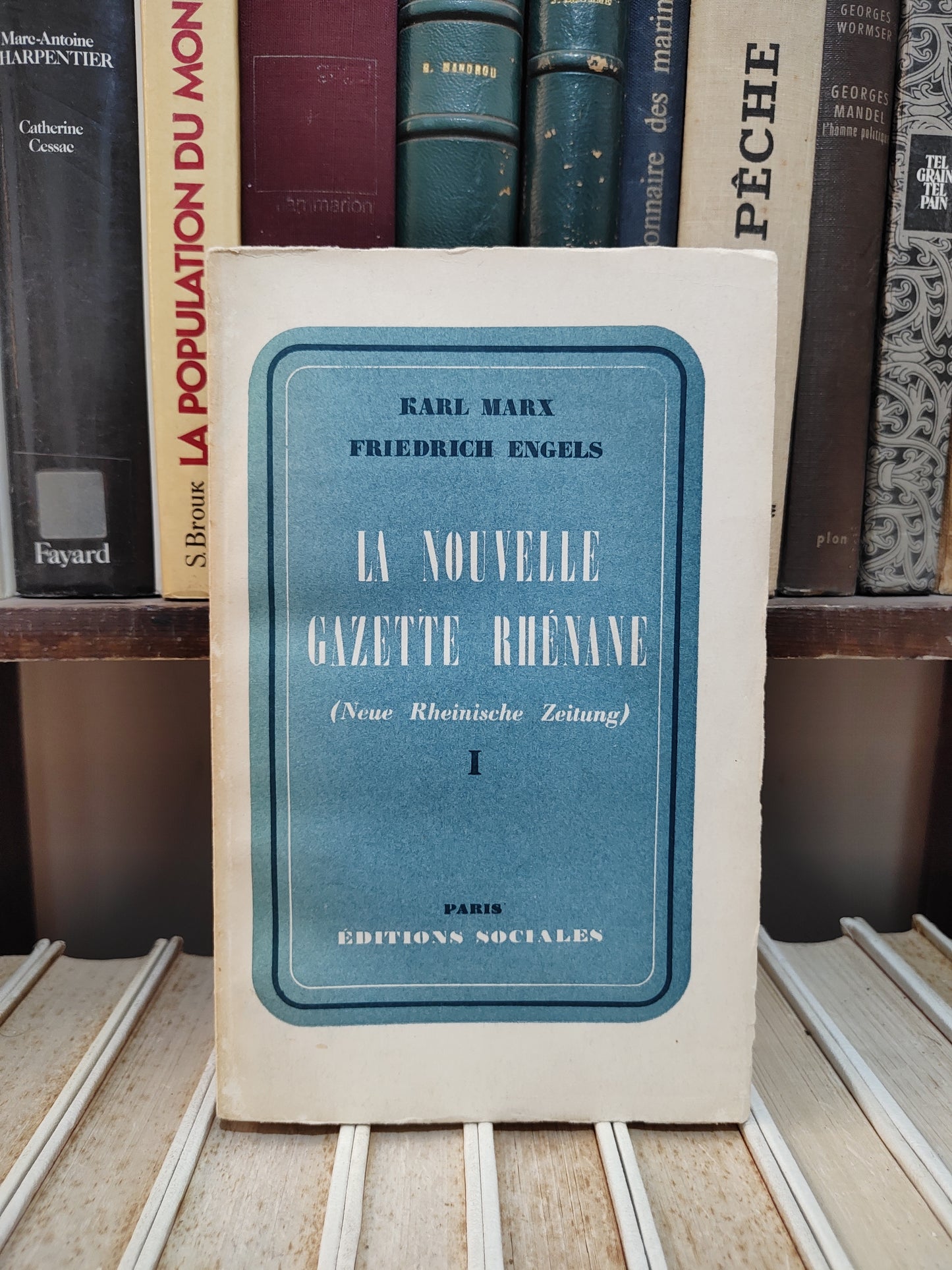 Marx Engels - La nouvelle gazette Rhénane Tome 1
