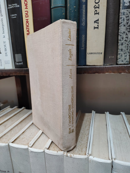 Marx Engels Lénine - Sur l'anarchisme et l'anarchosyndicalisme