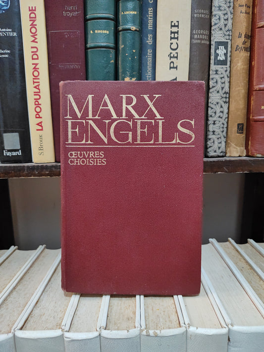 Marx Engels  Œuvres choisies