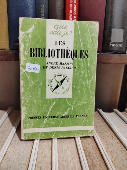 Masson - Les bibliothèques Que sais je