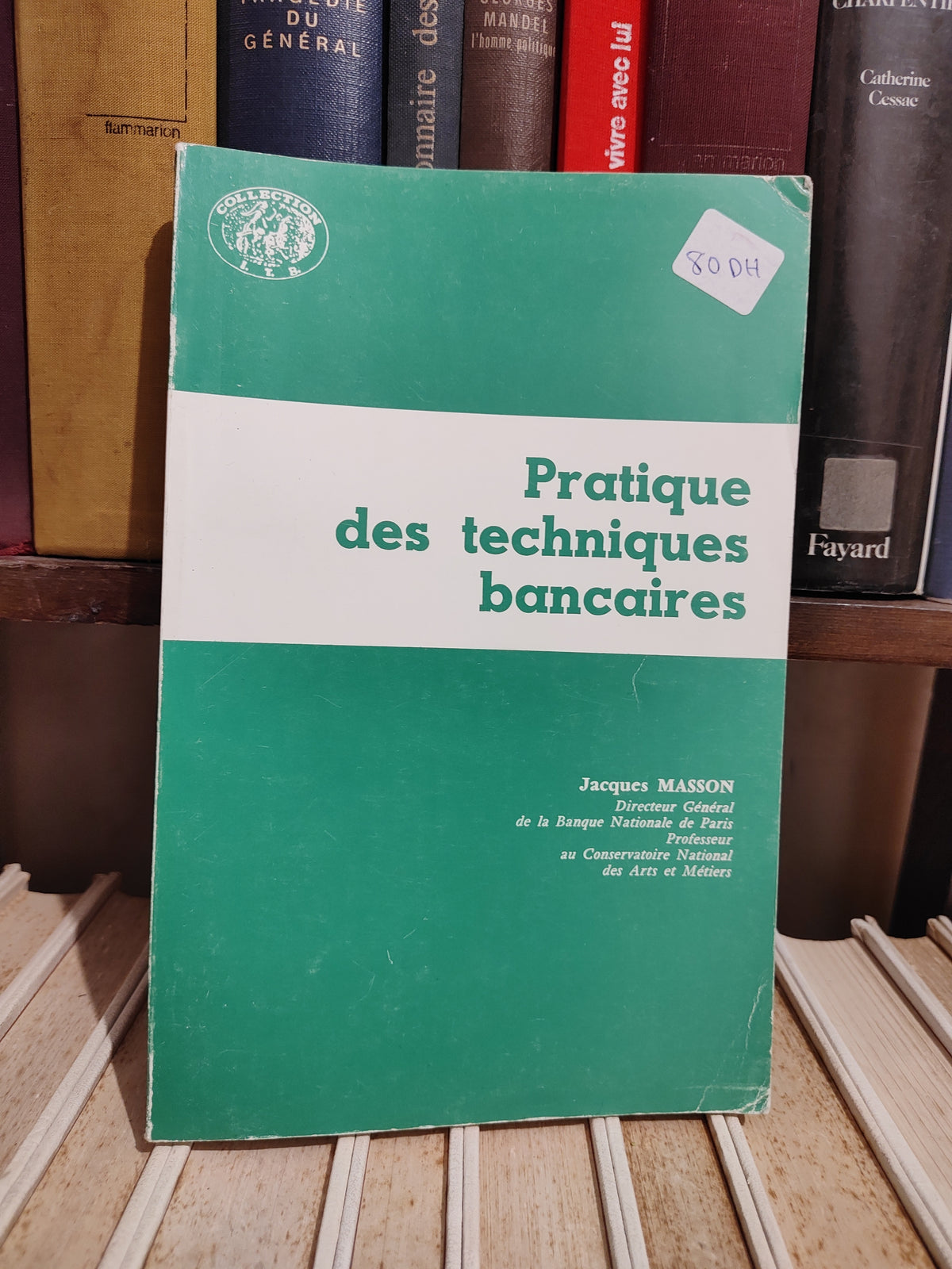 Masson - Pratique des techniques bancaires
