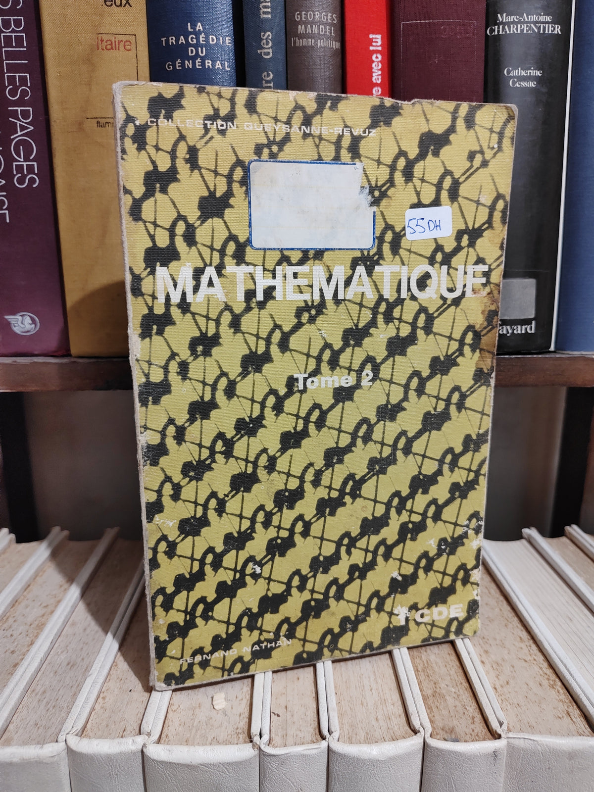 Mathématique Tome 2 1er CDE