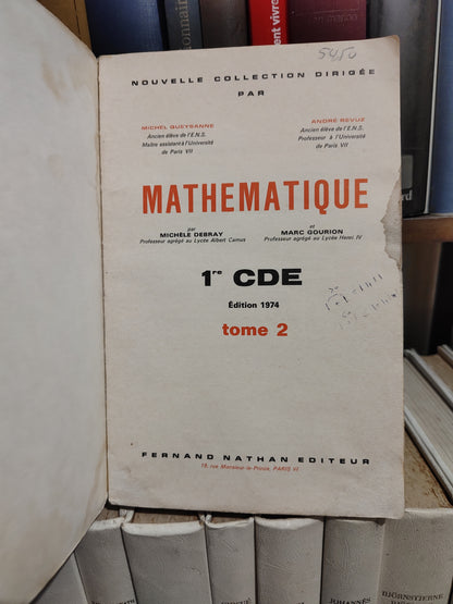 Mathématique Tome 2 1er CDE