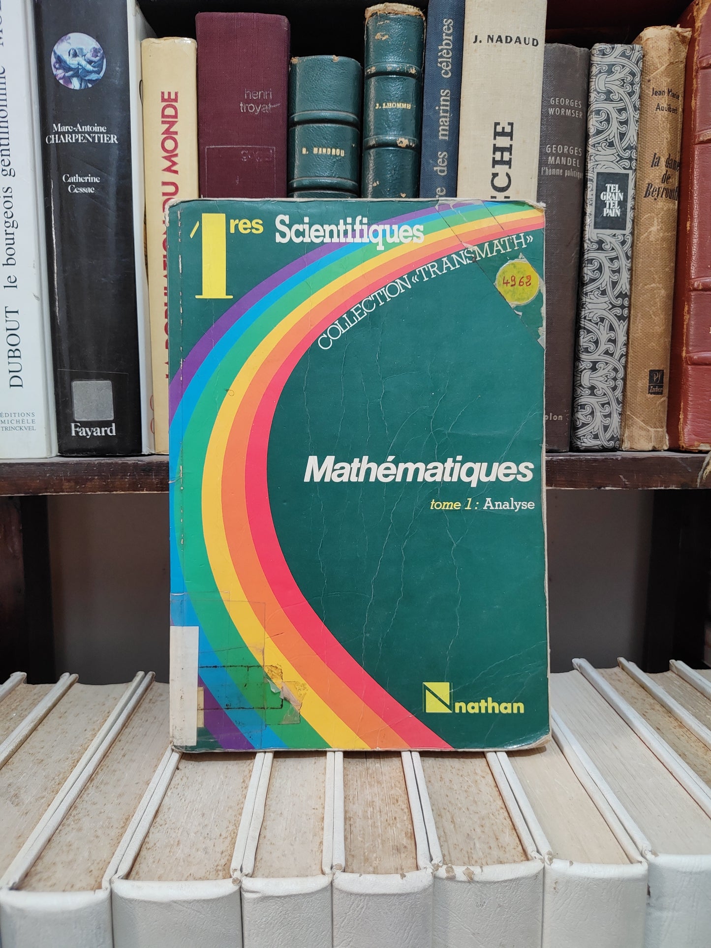 Mathématiques 1er scientifiques Tome 1 Analyse