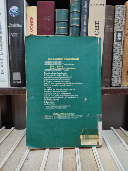 Mathématiques 1er scientifiques Tome 1 Analyse