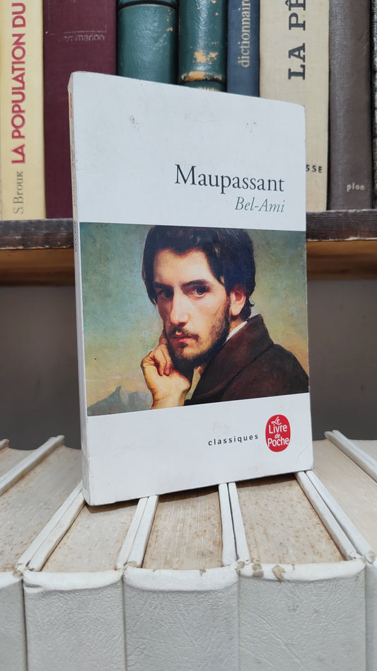 Maupassant - Bel Ami