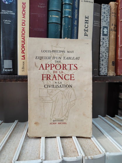 May - Esquisse d'un tableau des apports de la France à la civilisation