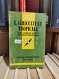 Mayer - L'agriculture tropicale Que sais je
