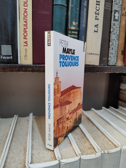 Mayle - Provence toujours