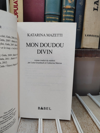Mazetti - mon doudou divin