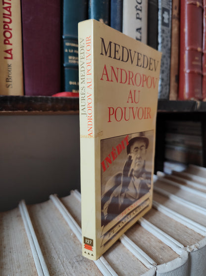 Medvedev - Andropov au pouvoir