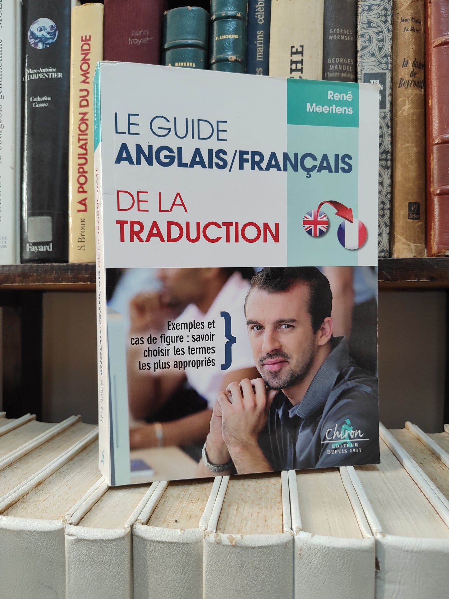 Meertens - Le guide Anglais/Français de la traduction