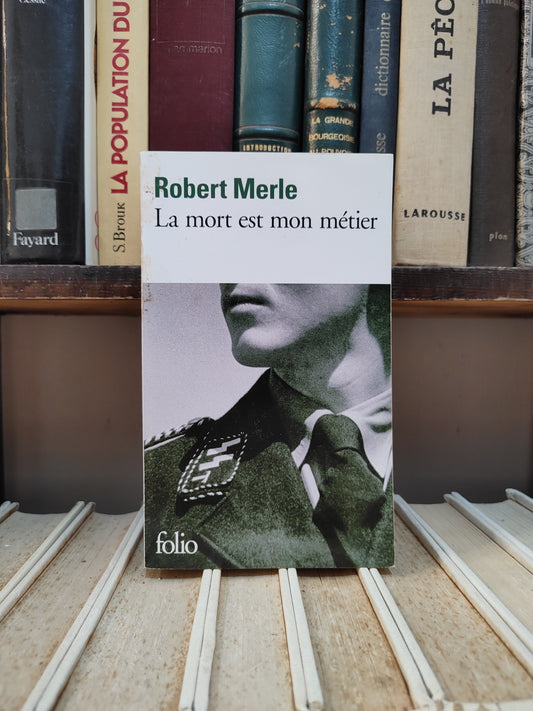 Merle - La mort est mon métier