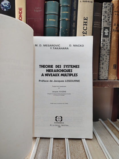 Mesarovic - Théorie des systèmes hiérarchiques a niveaux multiple