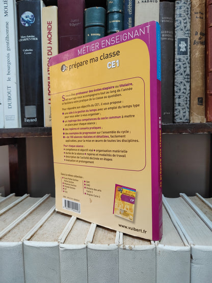 Métier enseignant je prépare ma classe CE1