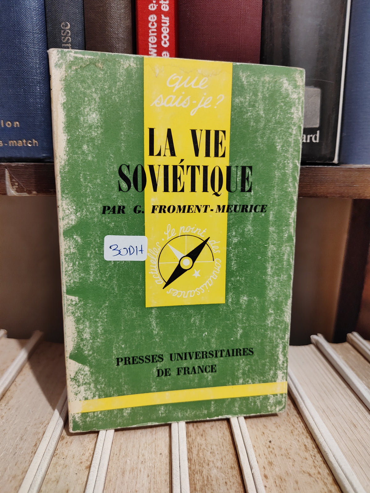 Meurice - La vie soviétique Que sais je