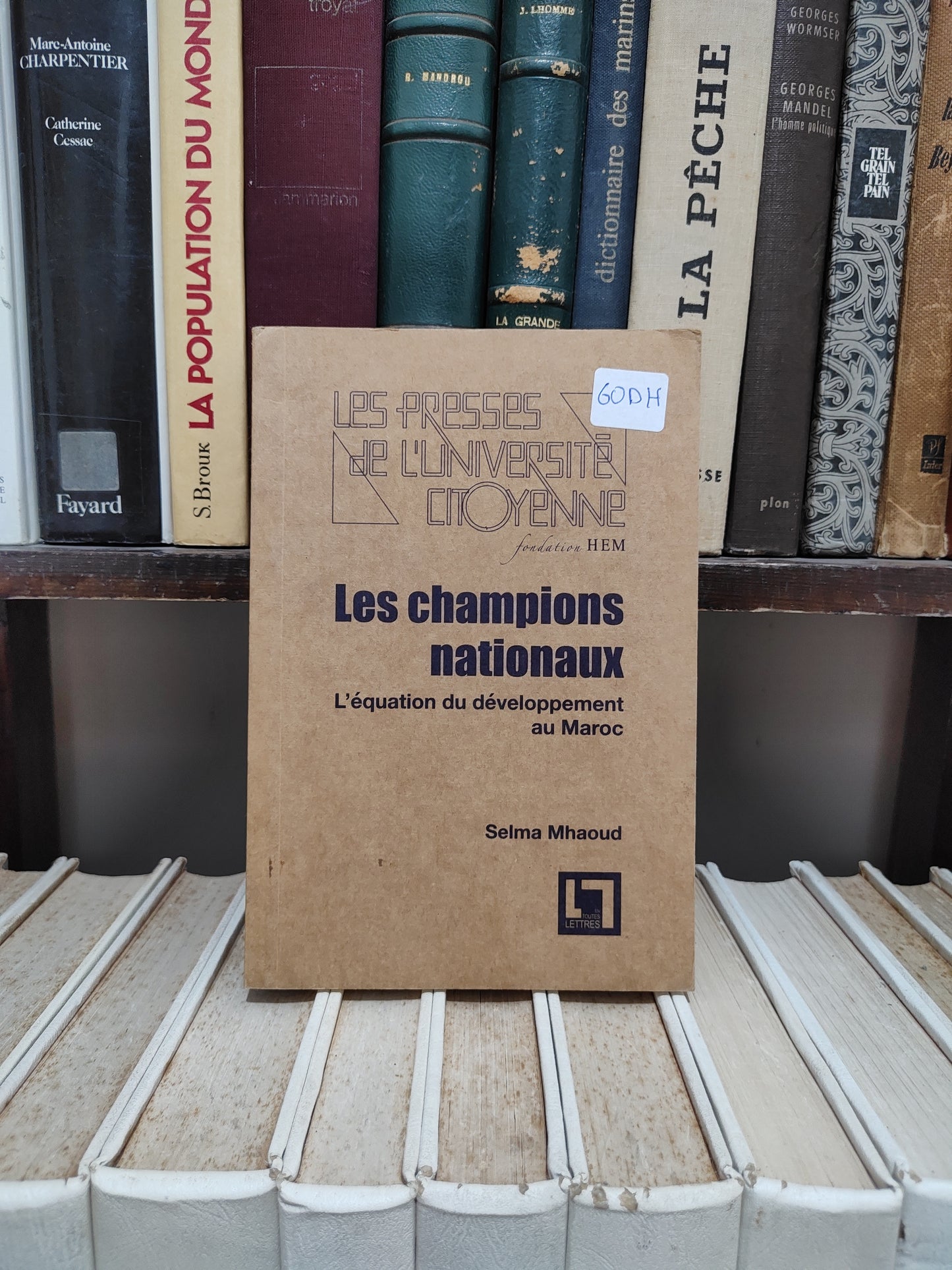 Mhaoud - Les champion nationaux : L'équation du développement au Maroc