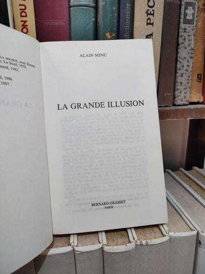 Minc - La grande illusion