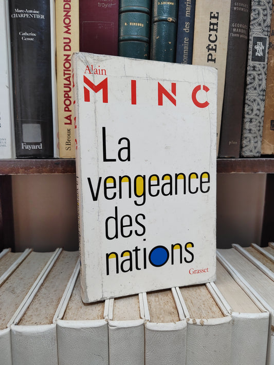 Minc - La vengeance des nations
