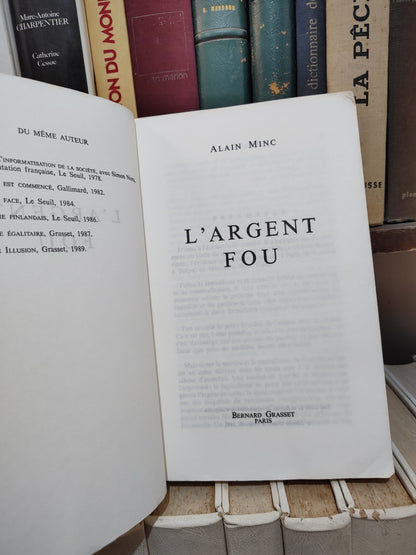 Minc - l'argent fou