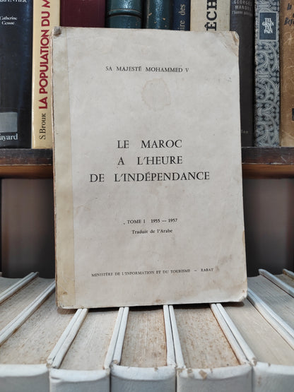 Mohammed V  Le Maroc à l'heure de l'indépendance