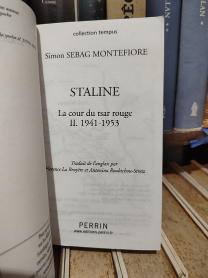 Montefiore - Staline La cour du Tsar rouge II