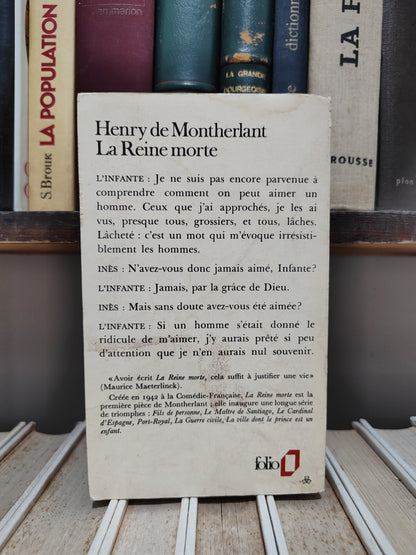 Montherlant - La Reine morte