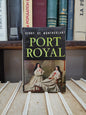 Montherlant - Port royal