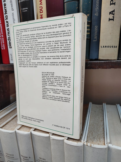 Mouhoubi - Sous-développement et extraversion financière du monde arabe