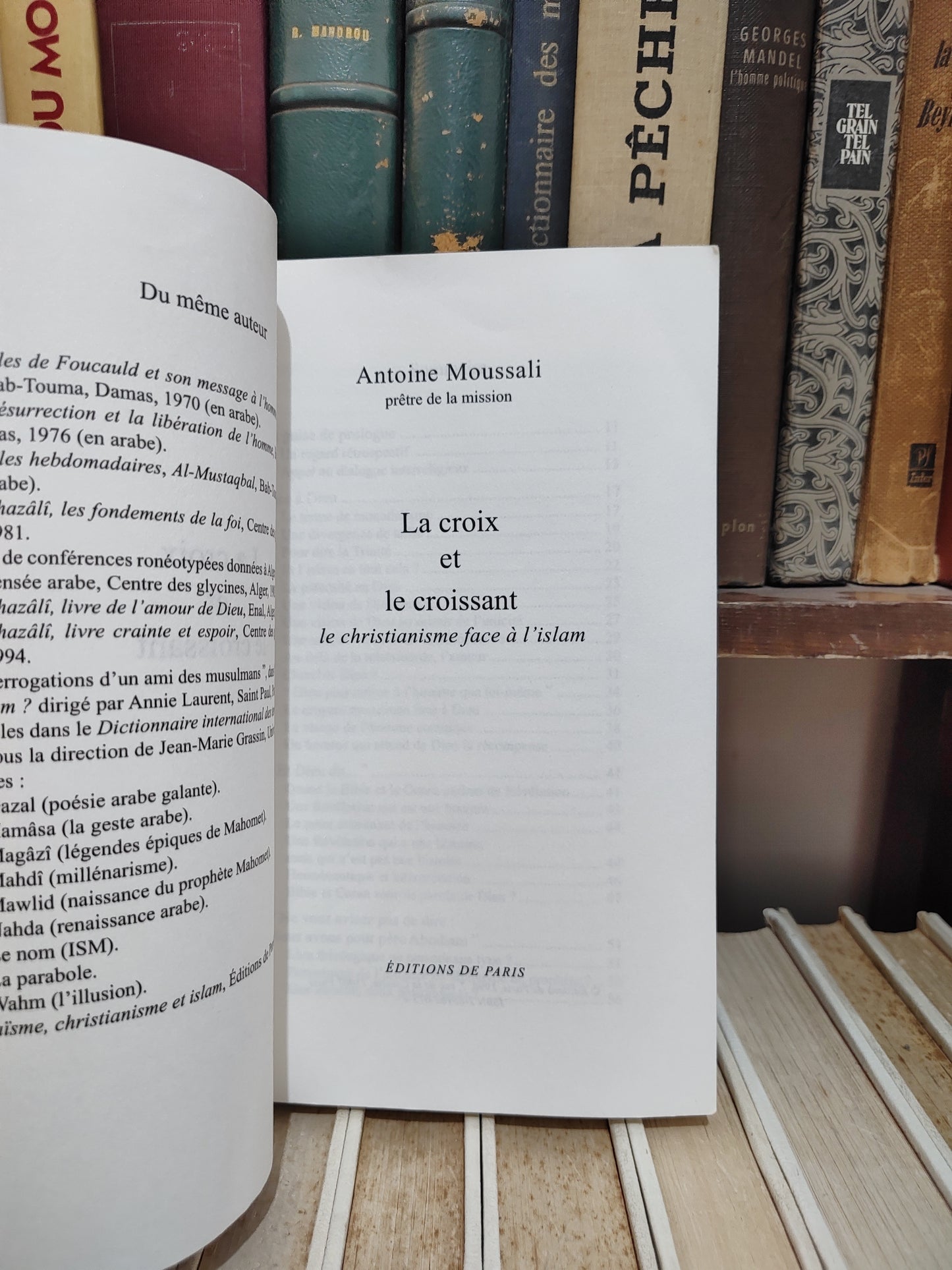 Moussali - La croix et le croissant : Le christianisme face à l'islam