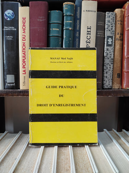Najib - Guide pratique du droit d'enregistrement